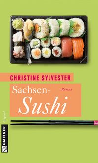 Bild vom Artikel Sachsen-Sushi vom Autor Christine Sylvester