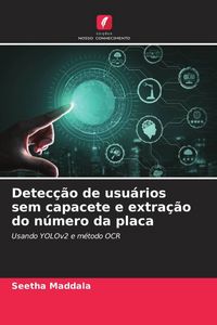Produktbild: Detec&ccedil;&atilde;o de usu&aacute;rios sem capacete e extra&ccedil;&atilde;o do n&uacute;mero da placa