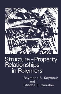 Produktbild: Structure&mdash;Property Relationships in Polymers