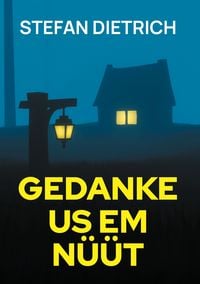 Produktbild: Gedanke us em N&uuml;&uuml;t