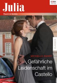 Produktbild: Gef&auml;hrliche Leidenschaft im Castello