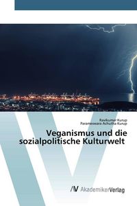 Produktbild: Veganismus und die sozialpolitische Kulturwelt