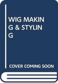 Produktbild: Ruskai, M: Wig Making & Styling