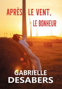 Produktbild: Apres le vent, le bonheur