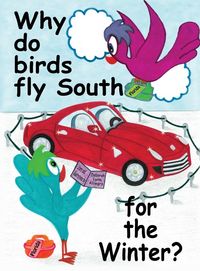 Produktbild: Why do birds fly South for the Winter?
