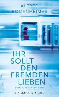 Produktbild: Ihr sollt den Fremden lieben