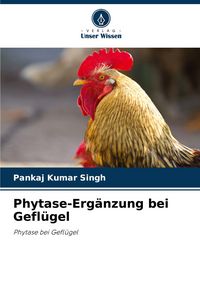 Produktbild: Phytase-Erg&auml;nzung bei Gefl&uuml;gel