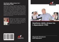 Produktbild: Gestione dello stress tra i dipendenti ITES