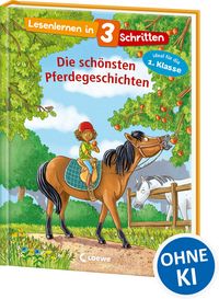 Produktbild: Lesenlernen in 3 Schritten - Die sch&ouml;nsten Pferdegeschichten