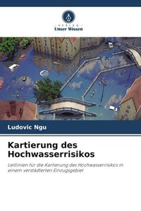 Produktbild: Kartierung des Hochwasserrisikos