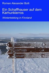 Produktbild: Ein Schaffhauser auf dem Karhunkierros