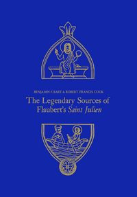 Produktbild: The Legendary Sources of Flaubert's Saint Julien