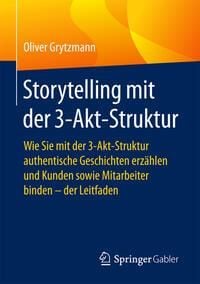 Produktbild: Storytelling mit der 3-Akt-Struktur