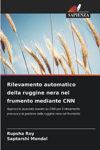 Produktbild: Rilevamento automatico della ruggine nera nel frumento mediante CNN