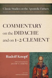 Produktbild: Commentary on the Didache and on 1-2 Clement