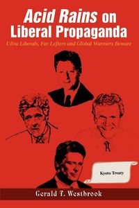 Produktbild: Acid Rains on Liberal Propaganda