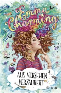 Produktbild: Emma Charming &ndash; Aus Versehen verzaubert