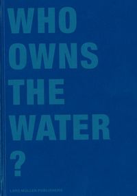 Produktbild: Who Owns the Water?