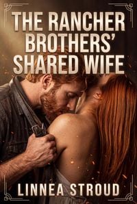Produktbild: The Rancher Brothers' Shared Wife