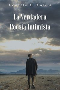 Produktbild: La Verdadera Poes&iacute;a Intimista