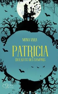 Produktbild: Patricia: Der Kuss des Vampirs