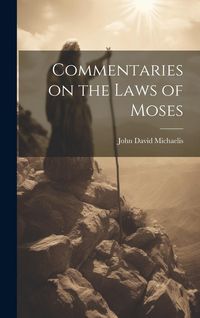 Produktbild: Commentaries on the Laws of Moses