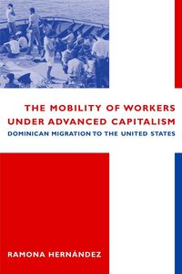 Produktbild: The Mobility of Workers Under Advanced Capitalism