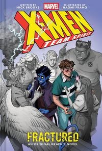 Produktbild: Fractured (X-Men Team Spirit Book 1)