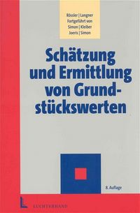 Produktbild: Sch&auml;tzung und Ermittlung von Grundst&uuml;ckswerten