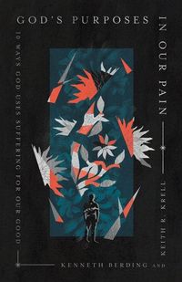 Produktbild: God's Purposes in Our Pain