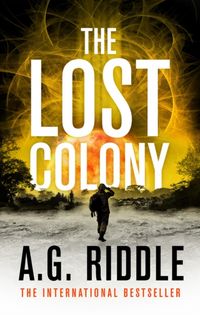 Produktbild: A.G. Riddle, R: The Lost Colony