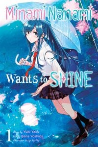 Produktbild: Minami Nanami Wants to Shine, Vol. 1