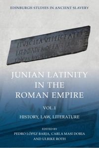 Produktbild: Junian Latinity in the Roman Empire Volume 1