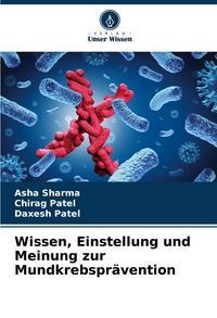 Produktbild: Wissen, Einstellung und Meinung zur Mundkrebspr&auml;vention