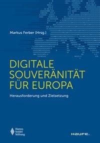 Produktbild: Digitale Souver&auml;nit&auml;t f&uuml;r Europa