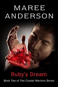 Produktbild: Ruby's Dream (The Crystal Warriors, #2)