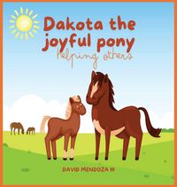 Produktbild: Dakota the joyful pony