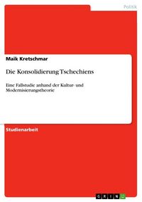 Produktbild: Die Konsolidierung Tschechiens
