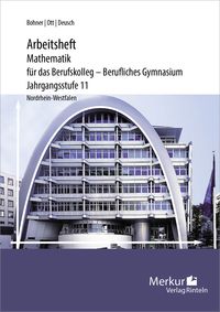 Produktbild: Mathematik f&uuml;r das Berufskolleg - Berufliches Gymnasium - Arbeitsheft