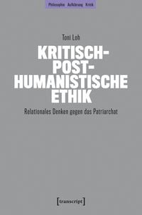 Produktbild: Kritisch-posthumanistische Ethik