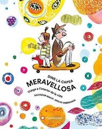 Produktbild: En la capsa meravellosa : viatge a l'interior de la vida