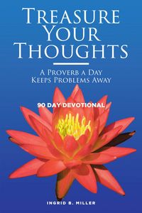 Produktbild: Treasure Your Thoughts - a Proverb a Day Keeps Problems Away