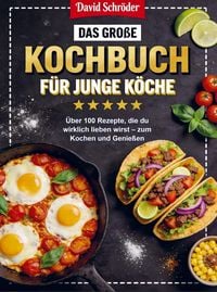 Produktbild: Das gro&szlig;e Kochbuch f&uuml;r junge K&ouml;che
