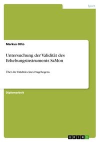 Produktbild: Untersuchung der Validit&auml;t des Erhebungsinstruments SaMon