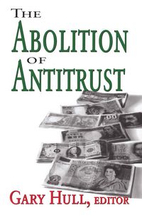 Produktbild: The Abolition of Antitrust