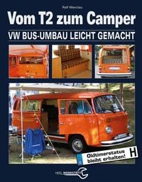 Produktbild: Vom T2 zum Camper