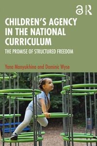 Produktbild: Children's Agency in the National Curriculum