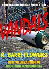 Produktbild: Vandals (A Young Adult Thriller Short Story)