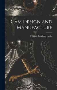 Produktbild: Cam Design and Manufacture