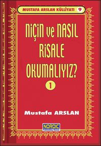 Produktbild: Ni&ccedil;in ve Nasil Risale Okumali? -1- (Mustafa Arslan K&uuml;lliyati -9)
